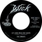 Let Love Walk Out Again/Through The Pines