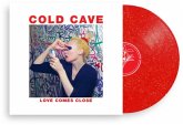 Love Comes Close (Ltd. 180g Ruby Red Glitter Lp) Love Comes Close (Ltd. 180g Ruby Red Glitter Lp)
