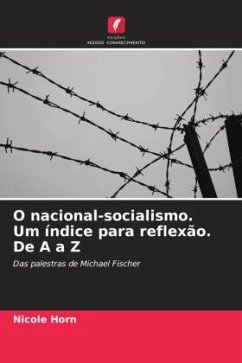 Cover O nacional-socialismo. Um índice para reflexão. De A a Z