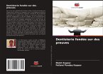 Dentisterie fondée sur des preuves Dentisterie fondée sur des preuves