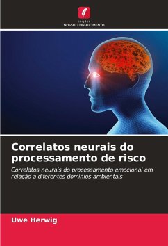 Correlatos neurais do processamento de risco Cover Correlatos neurais do processamento de risco