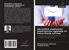 Cover Jak krótkie wiadomo¿ci elektroniczne wp¿ywaj¿ na komunikacj¿ cyfrow¿