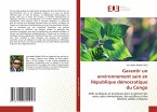 Garantir un environnement sain en République démocratique du Congo Garantir un environnement sain en République démocratique du Congo