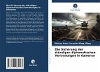 Die Sicherung der ständigen diplomatischen Vertretungen in Kamerun Die Sicherung der ständigen diplomatischen Vertretungen in Kamerun