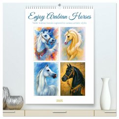 Enjoy Arabian Horses (High Quality Premium Wall Calendar 2026 DIN A2 portrait),CALVENDO 12 Month Wall Calendar Enjoy Arabian Horses (High Quality Premium Wall Calendar 2026 DIN A2 portrait),CALVENDO 12 Month Wall Calendar