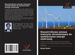 Cover Dwuwirnikowa osiowa maszyna strumieniowa do wytwarzania energii wiatrowej