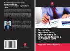 Excelência organizacional, oportunidade de empreendedorismo e paradigma TQM