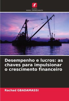 Desempenho e lucros: as chaves para impulsionar o crescimento financeiro - Gbadamassi, Rachad