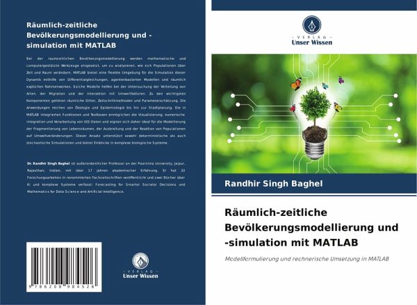 Räumlich-zeitliche Bevölkerungsmodellierung und -simulation mit MATLAB Räumlich-zeitliche Bevölkerungsmodellierung und -simulation mit MATLAB