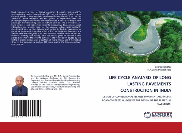 LIFE CYCLE ANALYSIS OF LONG LASTING PAVEMENTS CONSTRUCTION IN INDIA