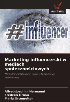 Marketing influencerski w mediach spo¿eczno¿ciowych Cover Marketing influencerski w mediach spo¿eczno¿ciowych