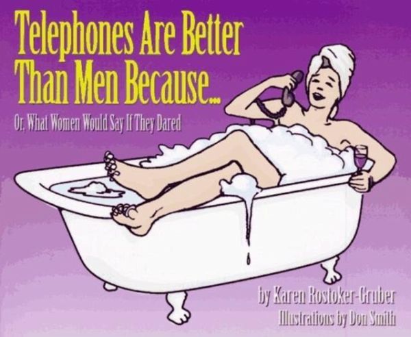 TELEPHONES ARE BETTER THAN MENPB TELEPHONES ARE BETTER THAN MENPB