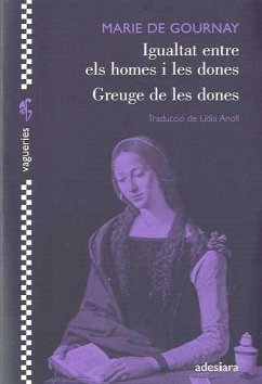 Igualtat entre els homes i les dones = Greuge a les dones Cover Igualtat entre els homes i les dones = Greuge a les dones