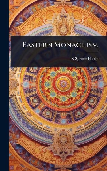 Eastern Monachism Eastern Monachism