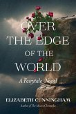 Over The Edge of the World