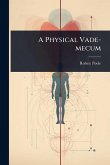 A Physical Vade-mecum A Physical Vade-mecum