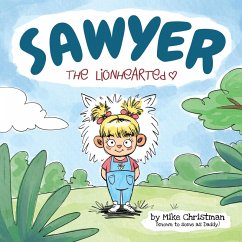 Sawyer the Lionhearted Cover Sawyer the Lionhearted