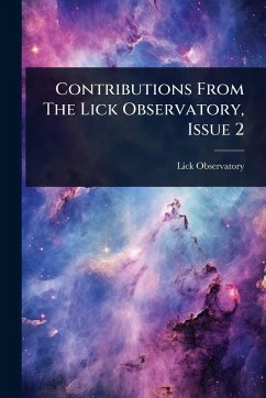 Contributions From The Lick Observatory, Issue 2 - Observatory, Lick