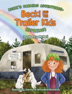 Becki and the Trailer Kids (Spring) - McNeil, Nancy Becki and the Trailer Kids (Spring) - McNeil, Nancy