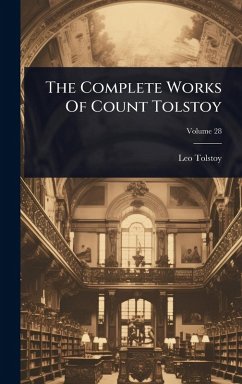 Cover The Complete Works Of Count Tolstoy