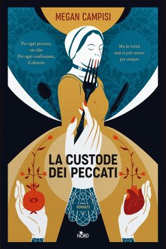 La custode dei peccati - Campisi, Megan