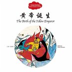 The Birth of the Yellow Emperor - First Books for Early Learning Series