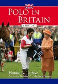 Polo in Britain Polo in Britain