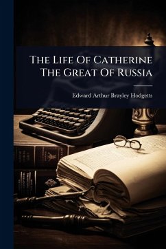 Cover The Life Of Catherine The Great Of Russia