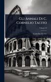 Gli Annali Di C. Cornelio Tacito