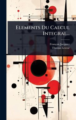 Cover Elements Du Calcul Integral...