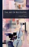 The Art Of Recitative The Art Of Recitative