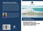 Bioaktivitäten von Gracilaria corticata und Spirulina platensis