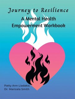 Journey to Resilience - Liadakis, Patty Ann; Smith, Maricela
