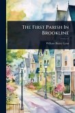 The First Parish In Brookline