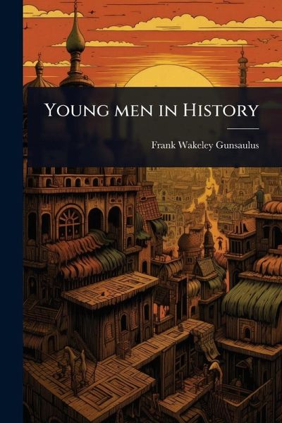 Young men in History Young men in History