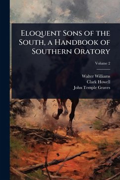 Cover Eloquent Sons of the South, a Handbook of Southern Oratory