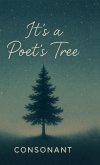 It's a poet's tree
