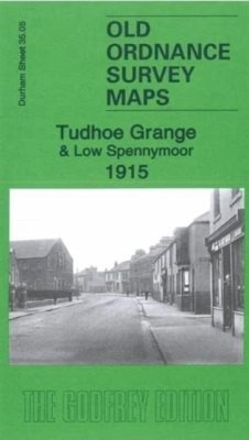 Cover Tudhoe Grange & Low Spennymoor 1915