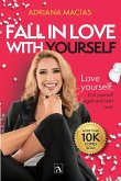 Fall in love with yourself Fall in love with yourself