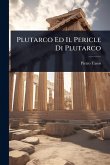 Plutarco Ed Il Pericle Di Plutarco