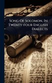 Song Of Solomon, In Twenty-four English Dialects