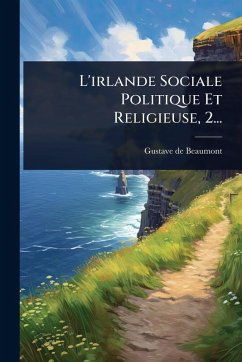 Cover L'irlande Sociale Politique Et Religieuse, 2...