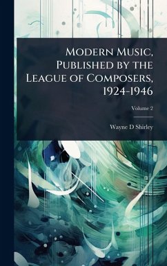 Cover Modern Music, Published by the League of Composers, 1924-1946