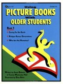 Using Picture Books with Older Students Using Picture Books with Older Students