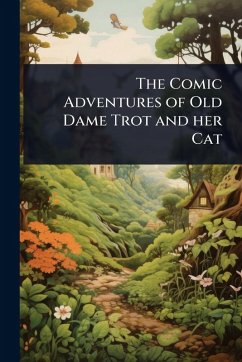 Cover The Comic Adventures of Old Dame Trot and her Cat