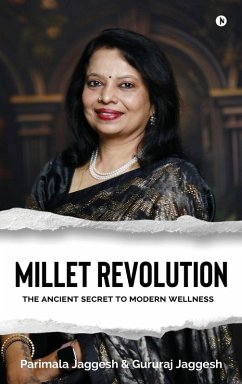 Millet Revolution - Parimala Jaggesh; Gururaj Jaggesh Millet Revolution - Parimala Jaggesh; Gururaj Jaggesh