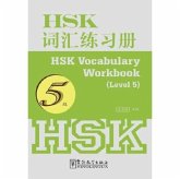 HSK Vocabulary Workbook - Level 5 HSK Vocabulary Workbook - Level 5