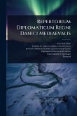 Repertorium Diplomaticum Regni Danici Mediaevalis Repertorium Diplomaticum Regni Danici Mediaevalis