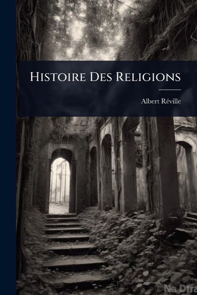 Histoire Des Religions Histoire Des Religions