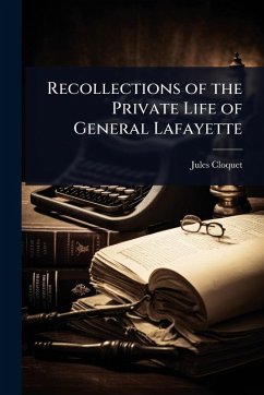 Cover Recollections of the Private Life of General Lafayette